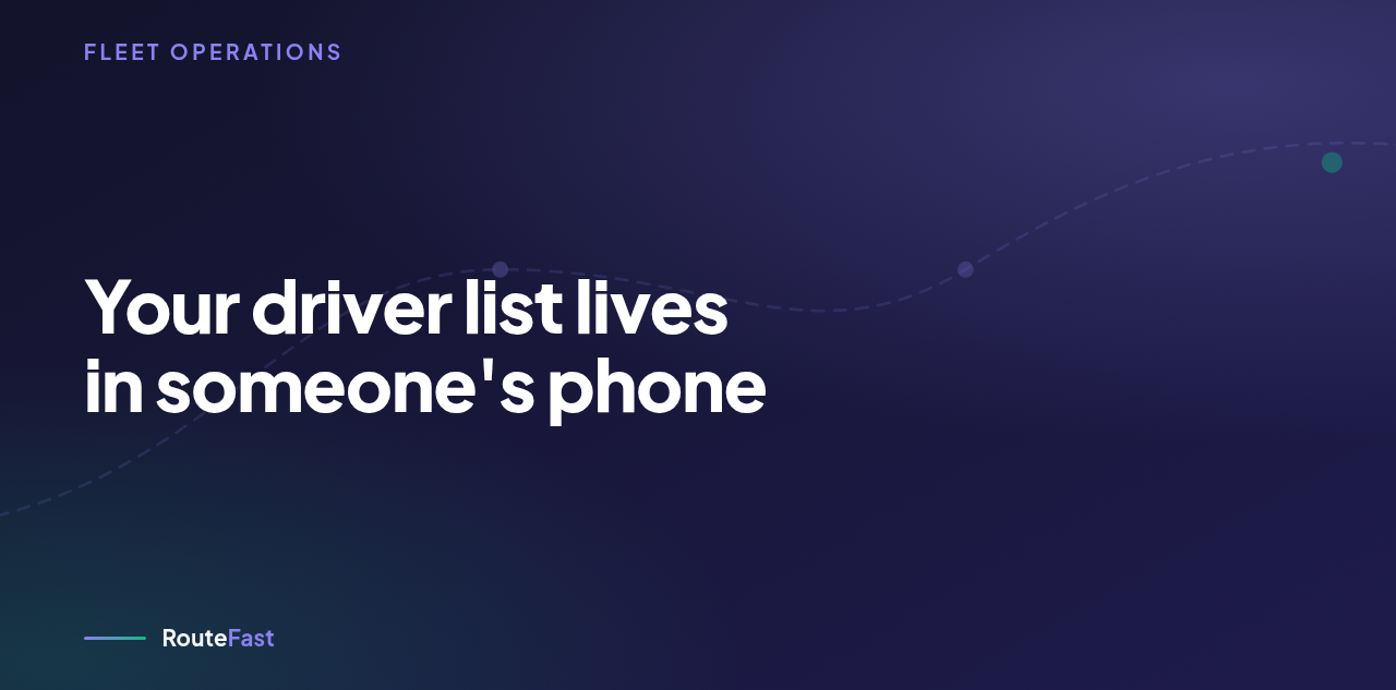 Your driver list lives in someone's phone